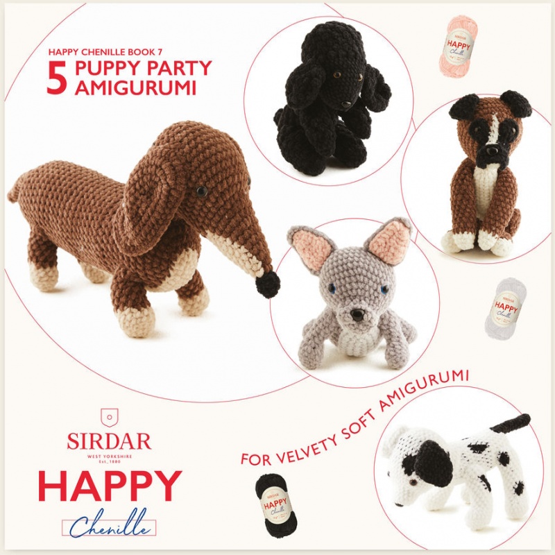 Happy Chenille Book 7 (Puppy Party) Amigurumi Crochet Patterns Sirdar